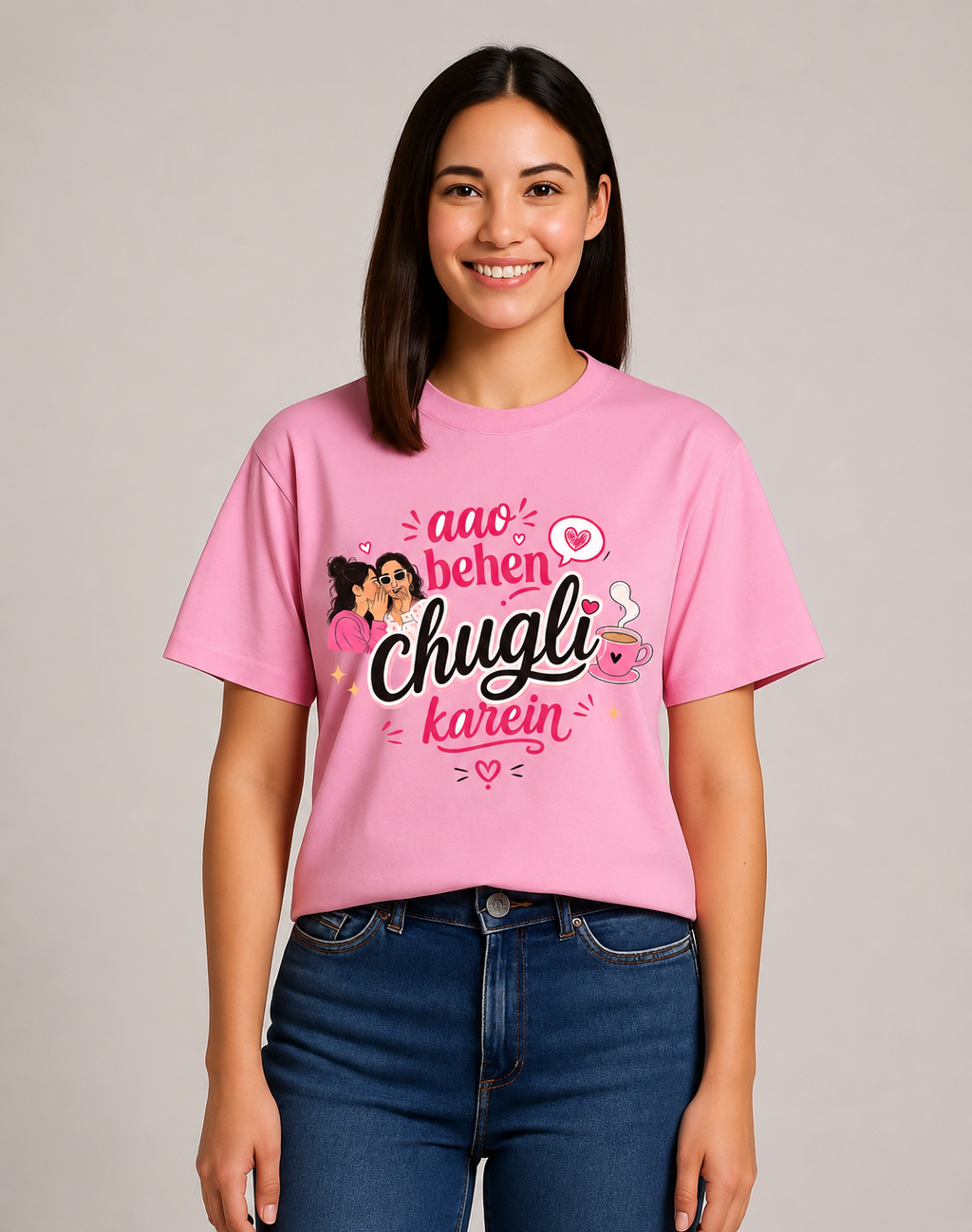 Aao Behen, Chugli Karein Stylish Graphic T-shirt For Women’s