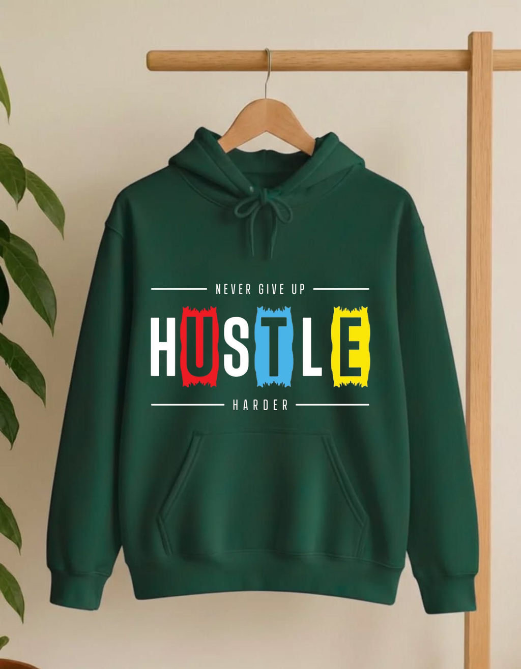 Never Give Up Hustle Harder Powerful Motivational Unisex Hoodie