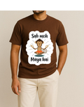 Sab Moh Maya Hai – Minimal Spiritual Quote Unisex T-Shirt