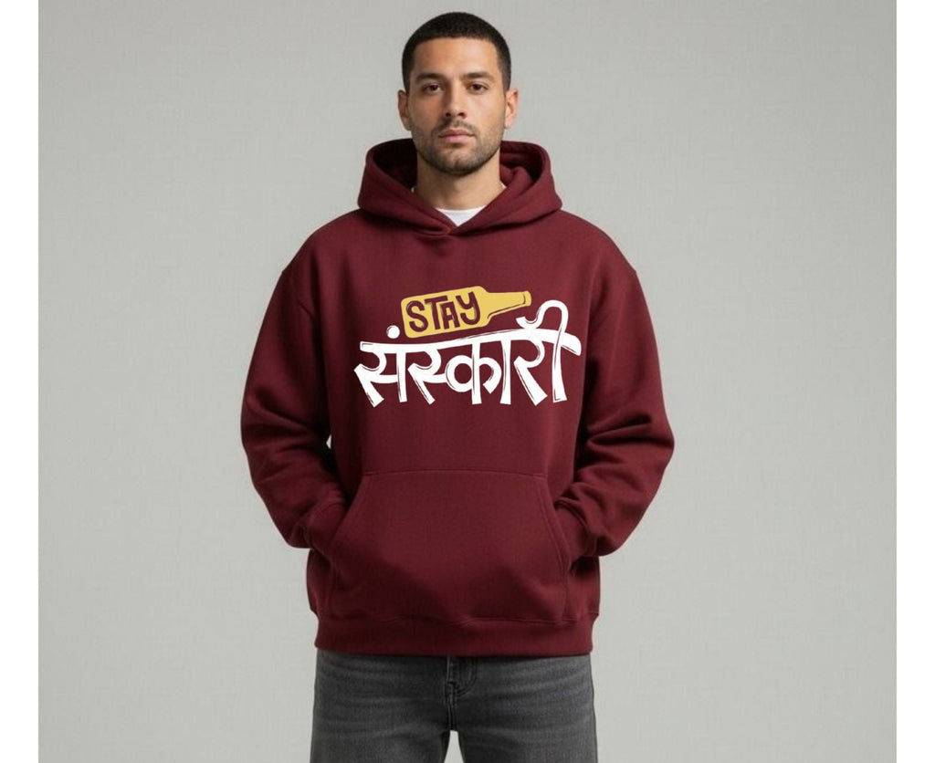 Stay Sanskari — Premium Unisex Hoodie