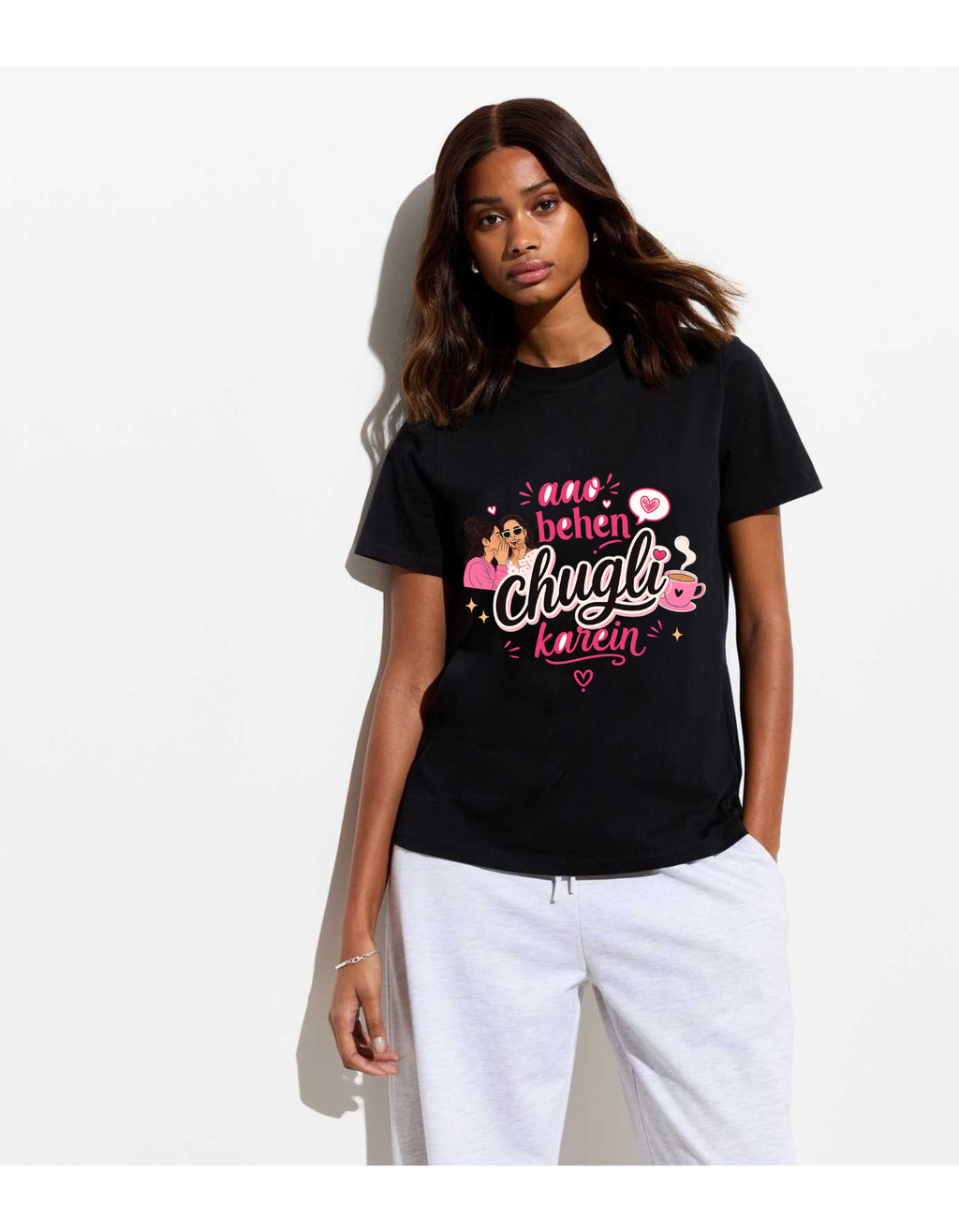 Aao Behen, Chugli Karein Stylish Graphic T-shirt For Women’s